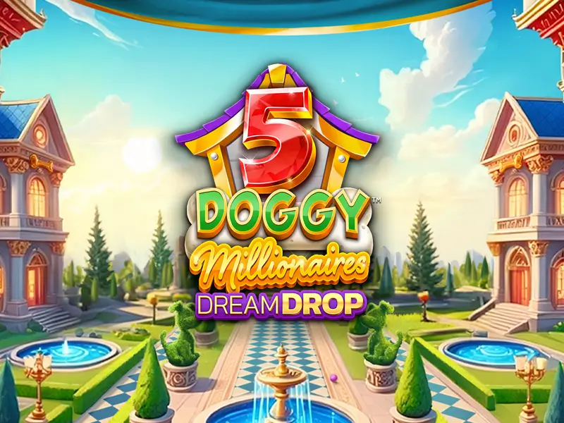 5 Doggy Millionaires Dream Drop - Slot com Jackpot Progressivo na Bet10